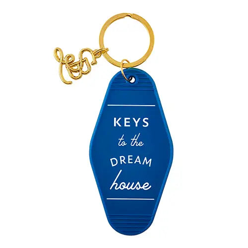 Keys to the Dream House Key Chain